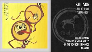 Paulson - "Ultra High"