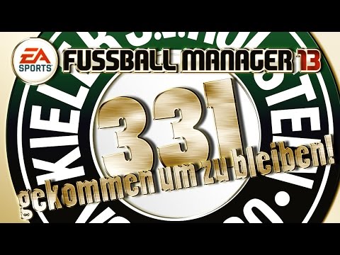 Fussball Manager Let's Play | #331 | "Gekommen um zu bleiben" | FM13 LP