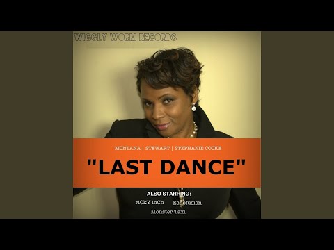 Last Dance (feat. Stephanie Cooke)