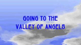 Valley of Angels Music Video