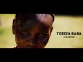 Tozeza Baba The Movie (Zimbabwean Movie)