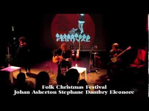 Folk Christmas Festival - Johan Asherton @ Théâtre de l'Almendra (ROUEN 14/12/2013) #4