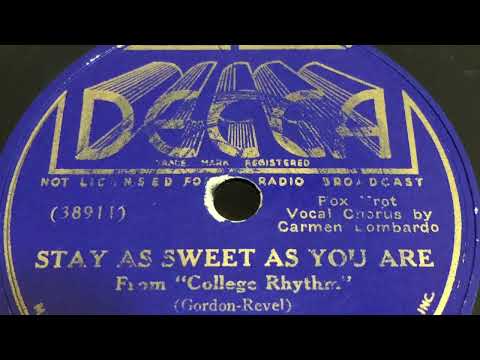Stay As Sweet As You Are - Guy Lombardo & His Royal Canadians 1934