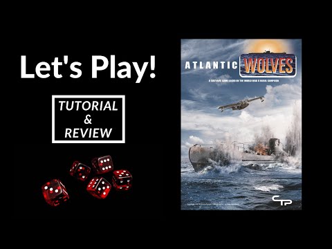Let's Play - Atlantic Wolves (Tutorial & Review)
