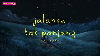 Download lagu ari lasso - jalanku tak panjang - musikology mp3