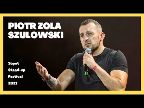 Piotr ZOLA Szulowski - Sopot Stand-up Festival 2021