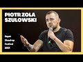 Piotr ZOLA Szulowski - Sopot Stand-up Festival 2021