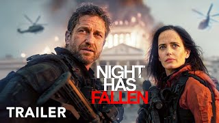 NIGHT HAS FALLEN - Trailer | Gerard Butler, Eva Green | 2025 Movies Trailers