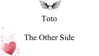 Toto - The Other Side (lyrics)