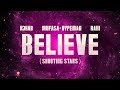 R3HAB, Mufasa & Hypeman, RANI - Believe (Shooting Stars) (Visualizer)