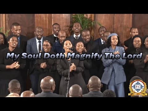 My Soul Doth Magnify The Lord - Johannesburg Choir | Truth of God