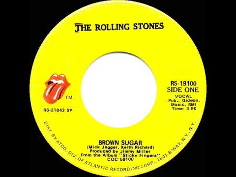 1971 HITS ARCHIVE: Brown Sugar - Rolling Stones (a #1 record--mono 45)