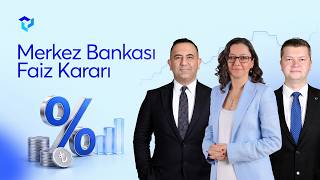 Merkez Bankası Faiz Kararı | TCMB Özel Yayını #35