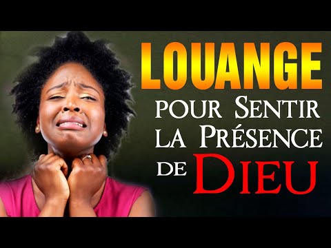 Belle Louange et Adoration pour sentir la presence de Dieu | Top Merveilleuse  Musique Chrétienne