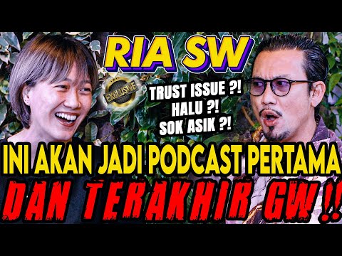 DI TIPU, HALU, MANIPULATIF ‼️ INI ALASAN GW GA MAU DI PODCAST ‼️ (RIA SW) -Curhat Bang