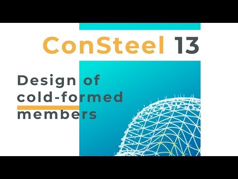 ConSteel 13 Design of cold formed members