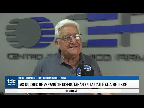 FIRMAT | LAS NOCHES DE VERANO SE DISFRUTARÁN EN LA CALLE AL AIRE LIBRE