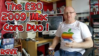 The £30 iMac ! ( 2009 2.66 Core Duo  ) : Cheapest iMac In The UK ? : Part 1