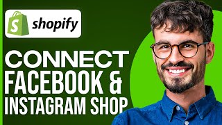 How To Connect Shopify With Facebook And Instagram Shop