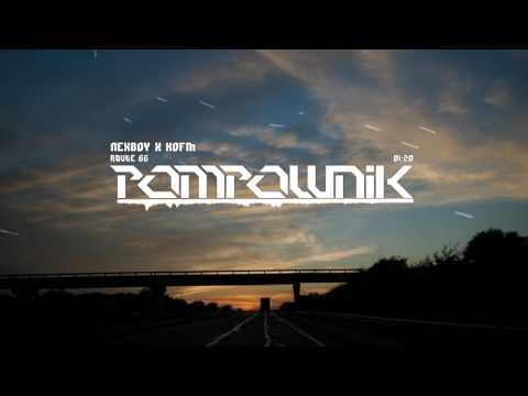 NEXBOY x KOFM - Route 66