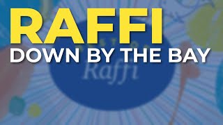 Raffi - Down By The Bay (Official Audio)