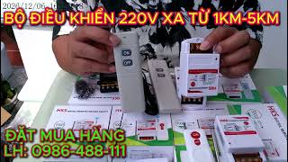 Bộ Điều Khiển Từ Xa Khoảng Cách Xa 1km – 5km Cho Máy Bơm & Thiết Bị Công Suất Lớn