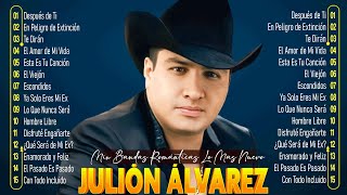 JULIÓN ÁLVAREZ GRANDES ÉXITOS 2025 💥 MIX CON SU NORTEÑO BANDA