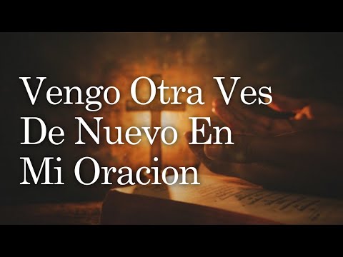 Mi Oración Letra  - Arling Ruiz (Hermosa Musica Cristiana)