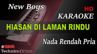 Download lagu NEW BOYZ - HIASAN DI LAMAN RINDU ( NADA RENDAH PRIA ) || KARAOKE mp3