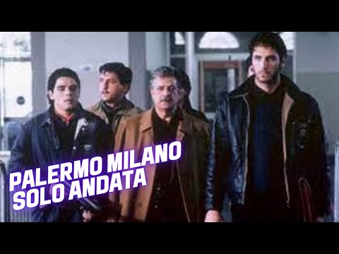 Palermo Milano solo andata | Action | Film Completo in Italiano