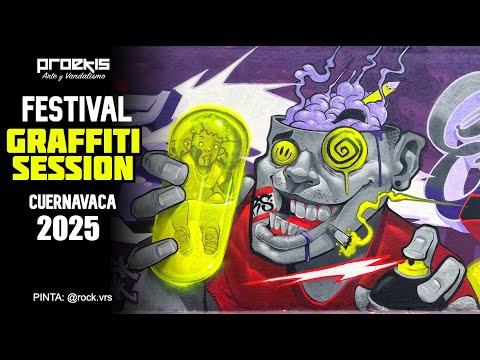 Festival GRAFFITI SESSION Vol.1 - Cuernavaca/2025