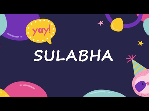 Happy Birthday to Sulabha - Birthday Wish From Birthday Bash