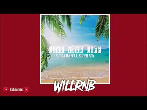 Budda BJ Feat. Super Boy - Live Your Life (Prod. JohnsonBoiBeats) (RnBass 2021)