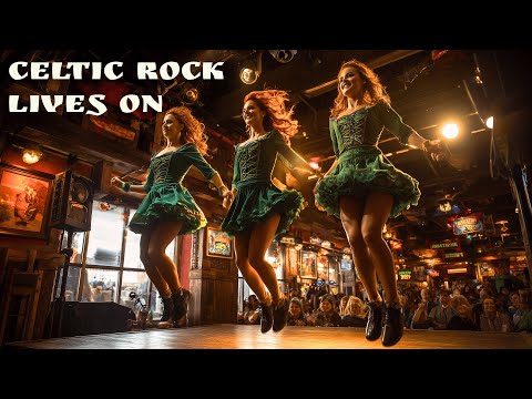 1 Hour of Celtic Rock & Irish Pride — The Spirit of Ireland Lives On