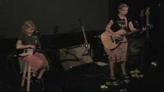 Kristin Hersh &amp; Tanya Donelly Live &quot;sinkhole&quot; 10/6/07 [1 of 9]