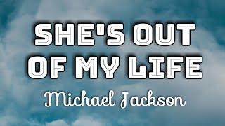 She's Out of My Life