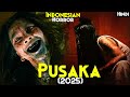 PUSAKA 2025 Explained In Hindi REAL Curse Of Ancient KERIS Haunted Museum Of Risang Wisangko