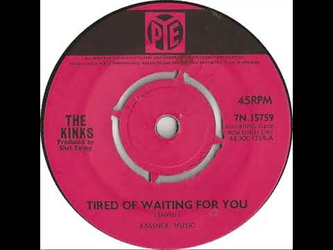 UK New Entry 1965 (17) The Kinks - Tired Of Waiting For You
