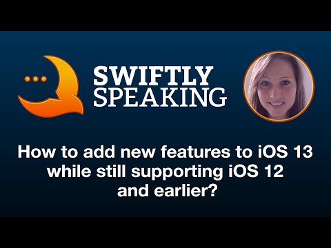 How to add new features to iOS 13 while still supporting iOS 12 and earlier – Carola Nitz