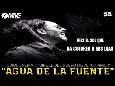 Quique Neira - Agua De La Fuente (Video Lyric) by Magic Music Entertainment ©
