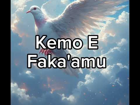 Kemo E Faka'amu (Tuimala Kaho Cover) RiP
