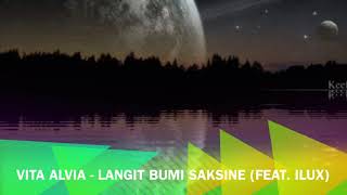 Download lagu Vita Alvia - Langit Bumi Saksine (feat. Ilux) mp3