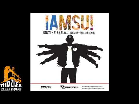 Iamsu! ft. 2 Chainz, Sage The Gemini - Only That Real [DJ Diezel Remix] [Thizzler.com]