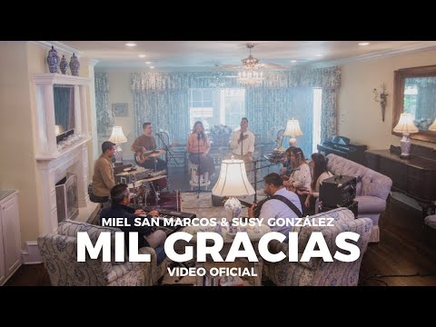 Susy Gonzalez y Miel San Marcos | MIL GRACIAS | Video Oficial