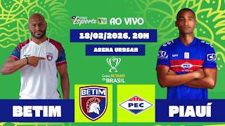 Betim x Piauí, ao vivo. Copa do Brasil 2026, 1ª fase.