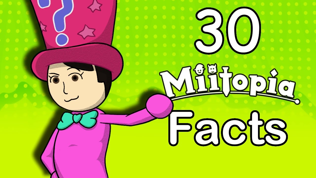 30 Facts You Probably Don't Know About Miitopia