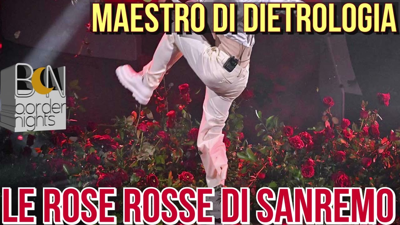 LE ROSE ROSSE DI SANREMO - MAESTRO DI DIETROLOGIA