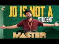 JD Is Not A Student Master Vijay Vijay Sethupathi Malavika Anirudh Lokesh Kanagaraj