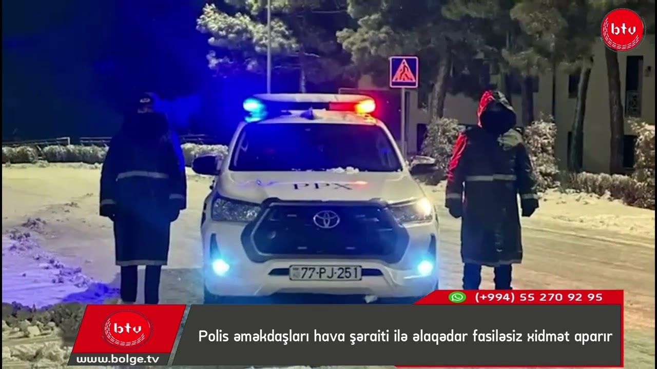 Polis əməkdaşları hava şəraiti ilə əlaqədar fasiləsiz xidmət aparır
