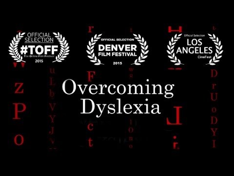 ディスレクシアを克服する - 受賞歴のある短編ドキュメンタリー (Overcoming Dyslexia - An Award Winning Short Documentary)